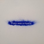 François Bucher, Plato Was a Mystic.